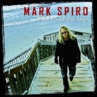 Mark Spiro - It's a Beautiful Life